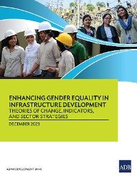 Cover Enhancing Gender Equality in Infrastructure Development