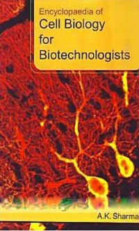 Cover Encyclopaedia Of Cell Biology For Biotechnologists