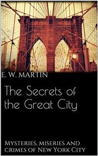 Cover The Secrets of the Great City
