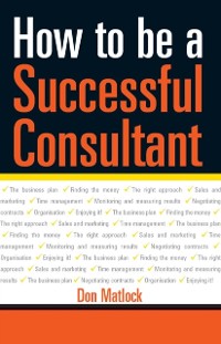 Cover How to Be a Successful Consultant