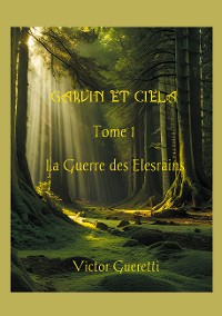 Cover La Guerre des Elesrains