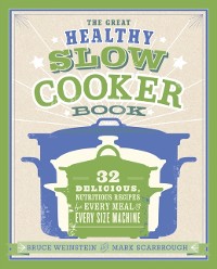Cover Great Healthy Slow Cooker Book