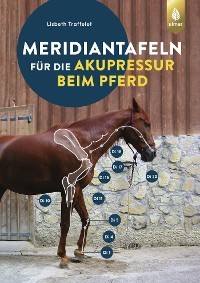Cover Meridiantafeln für die Akupressur beim Pferd