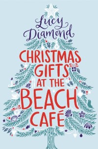 Cover Christmas Gifts at the Beach Cafe