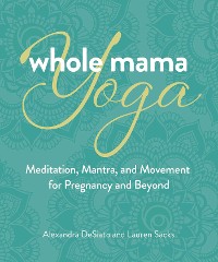 Cover Whole Mama Yoga