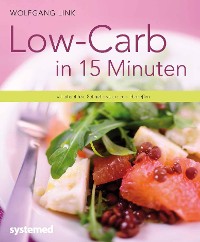 Cover Low-Carb in 15 Minuten