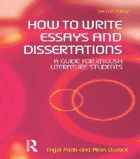 Cover How to Write Essays and Dissertations