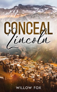 Cover Conceal: Lincoln