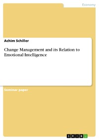 Cover Change Management and its Relation to Emotional Intelligence