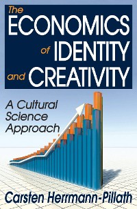 Cover The Economics of Identity and Creativity