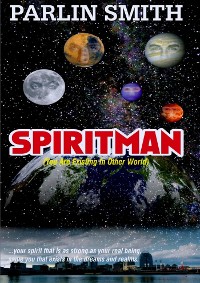 Cover SPIRITMAN (You Are Existing In Other World)
