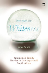 Cover End of Whiteness