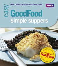 Cover Good Food: Simple Suppers