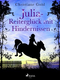 Cover Julia – Reiterglück mit Hindernissen