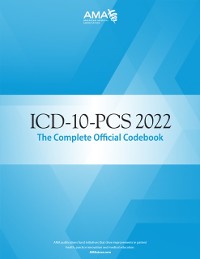 Cover ICD-10-PCS 2022 The Complete Official Codebook