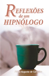 Cover Reflexões de um Hipnólogo