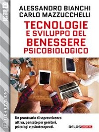 Cover Tecnologie e sviluppo del benessere psicobiologico