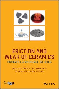 Cover Friction and Wear of Ceramics