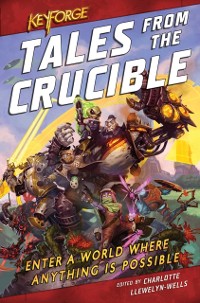 Cover KeyForge: Tales From the Crucible