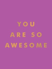 Cover You Are So Awesome