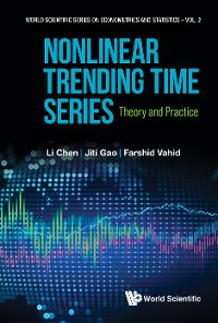 Cover NONLINEAR TRENDING TIME SERIES: THEORY AND PRACTICE