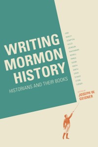Cover Writing Mormon History