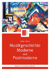 Cover Musikgeschichte Moderne und Postmoderne