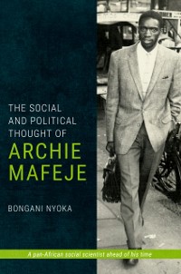 Cover Social and Political Thought of Archie Mafeje