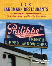 Cover L.A.’s Landmark Restaurants