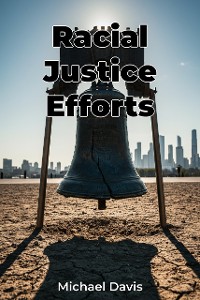 Cover Racial Justice Efforts