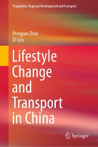 Cover Lifestyle Change and Transport in China