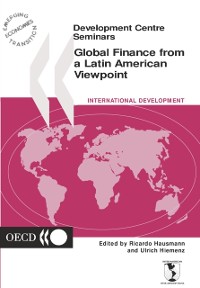 Cover Development Centre Seminars Global Finance from a Latin American Viewpoint