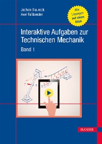 Cover Interaktive Aufgaben zur Technischen Mechanik