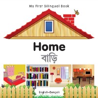 Cover My First Bilingual Book-Home (English-Bengali)