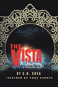 Cover Vista: A Journey of a Bacha Bazi Boy