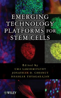Cover Emerging Technology Platforms for Stem Cells