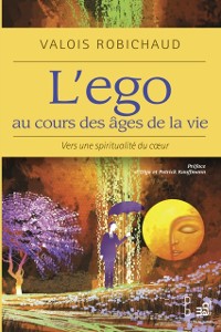 Cover L'ego au cours des ages de la vie