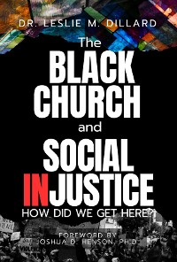 Cover The Black Church and Social Injustice