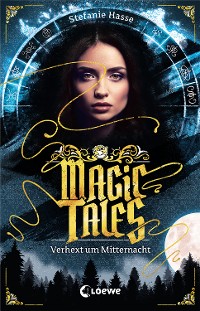 Cover Magic Tales (Band 1) - Verhext um Mitternacht