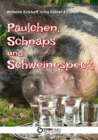 Cover Paulchen, Schnaps und Schweinespeck