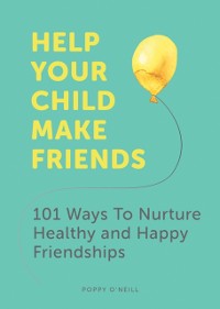Cover Help Your Child Make Friends