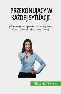 Cover Przekonujący w każdej sytuacji