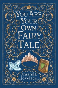 Cover you are your own fairy tale