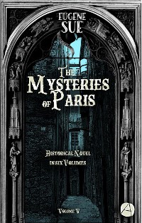 Cover The Mysteries of Paris. Volume 5