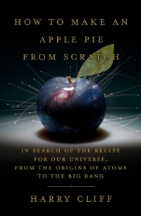 Cover How to Make an Apple Pie from Scratch