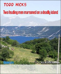 Cover Two feuding men marooned on a deadly island