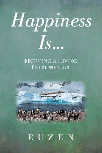 Cover Happiness Is ...