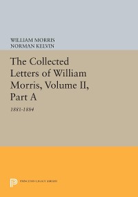 Cover The Collected Letters of William Morris, Volume II, Part A