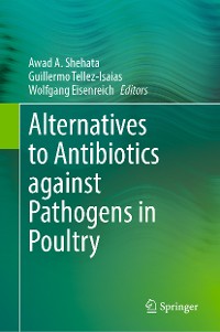 Cover Alternatives to Antibiotics against Pathogens in Poultry