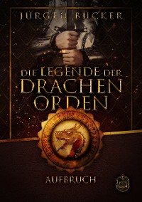 Cover Die Legende der Drachenorden